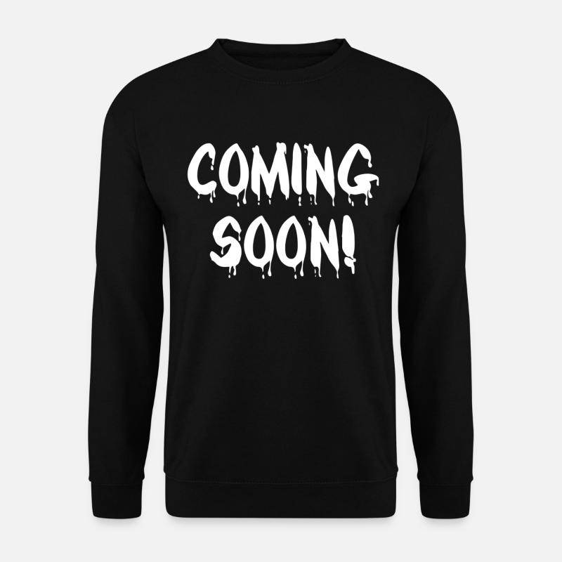 Coming soon! - Unisex Sweatshirt - black