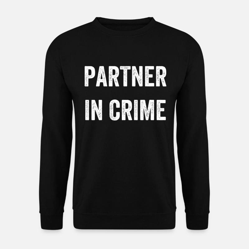 Partner in Crime - Unisex Pullover - Schwarz