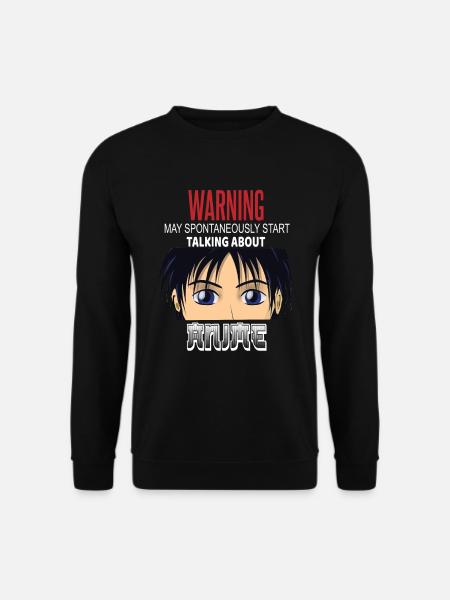 Warning May Spontaneously Start Talking Anime - Unisex Pullover - Schwarz