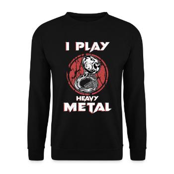 I Play Heavy Metal Shirt Sousaphon Big Band Tuba - Unisex Pullover - Schwarz - Vorne - Alina (178cm) & Michal (187cm)