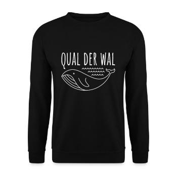QUAL DER WAL Lustiger Spruch Witzige Geschenkidee - Unisex Pullover - Schwarz - Vorne - Alina (178cm) & Michal (187cm)