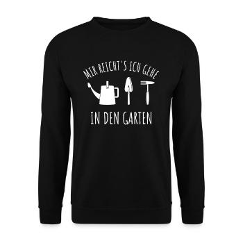 Lustiger Gärtner Spruch Garten Geschenk Gärtnerin - Unisex Pullover - Schwarz - Vorne - Alina (178cm) & Michal (187cm)