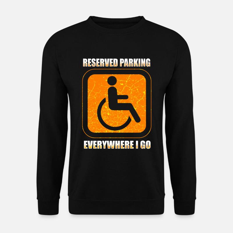 Rollstuhl Humor Behinderung Handicap Geschenk - Unisex Pullover - Schwarz