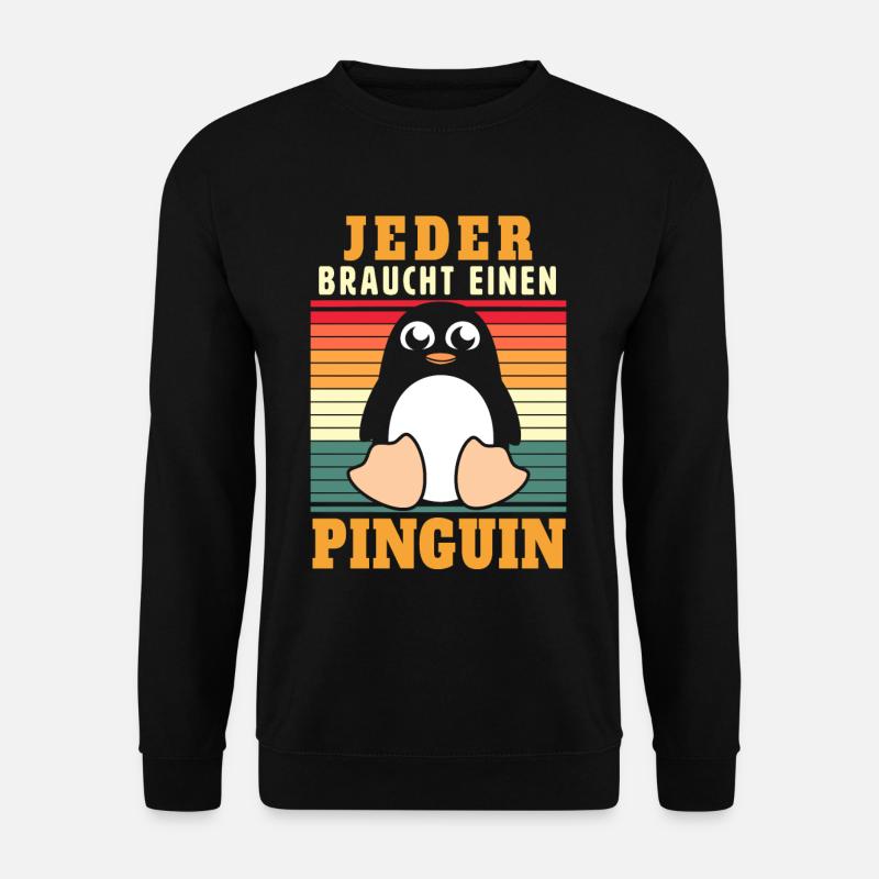 Jeder braucht einen Pinguin - Unisex Pullover - Schwarz
