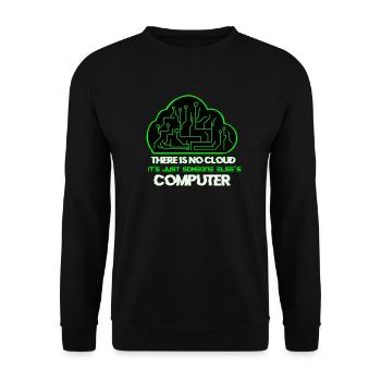 Cloud administrator system administrator gift - Unisex Sweatshirt - black - Front - Alina (178cm) & Michal (187cm)