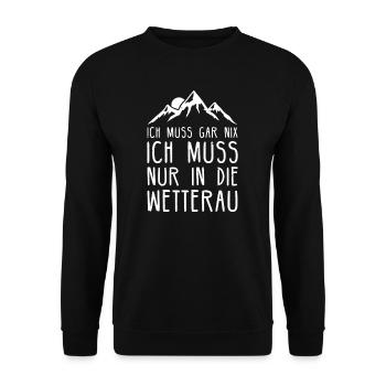 Wetterau Wandern Hessen Frankfurt Geschenk - Unisex Pullover - Schwarz - Vorne - Alina (178cm) & Michal (187cm)