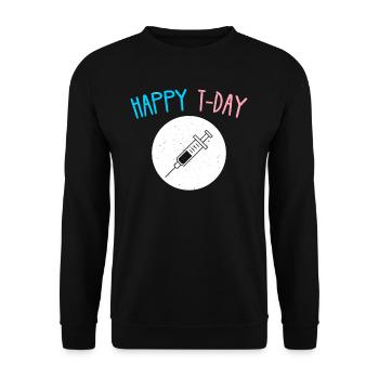 Happy T Day Transgender Testosteron Geschenk Shirt - Unisex Pullover - Schwarz - Vorne - Alina (178cm) & Michal (187cm)