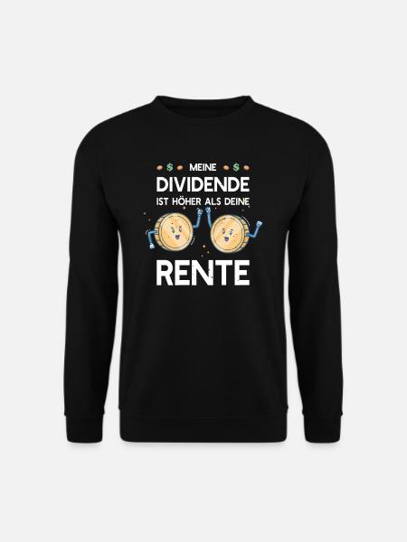 Aktie Aktionär Börse ETF Rendite Dividende - Unisex Pullover - Schwarz
