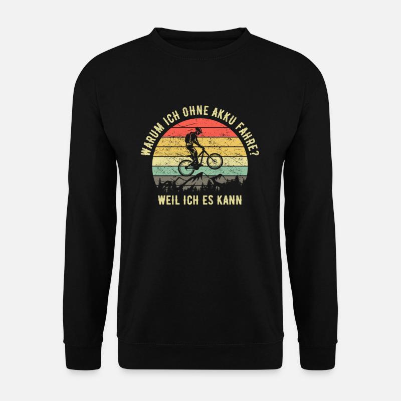 Lustiger Radfahrer Spruch MTB Retro Vintage Bike - Unisex Pullover - Schwarz