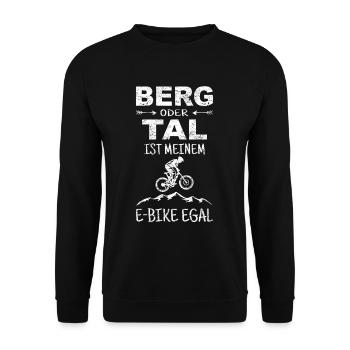 Lustiger Radfahrer Spruch Berge E-Bike MTB eBike - Unisex Pullover - Schwarz - Vorne - Alina (178cm) & Michal (187cm)