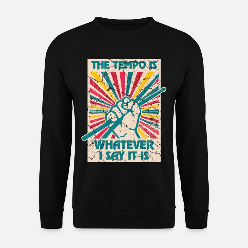 Drums Drum Sticks Drummer Drummer - Unisex Sweatshirt - black