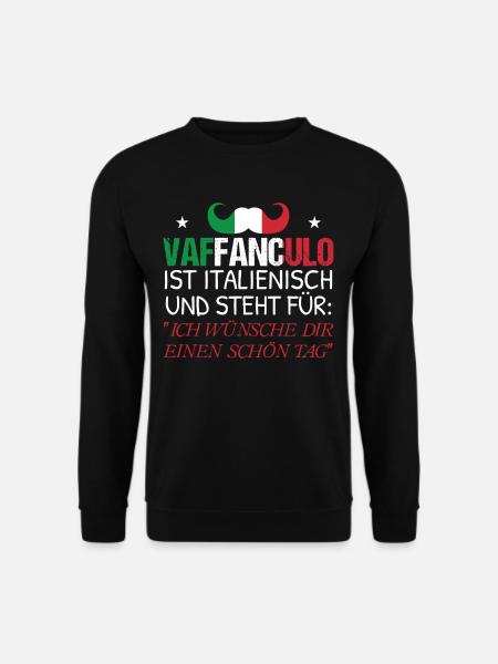 Italien Vaffanculo Lustiger Spruch - Unisex Pullover - Schwarz