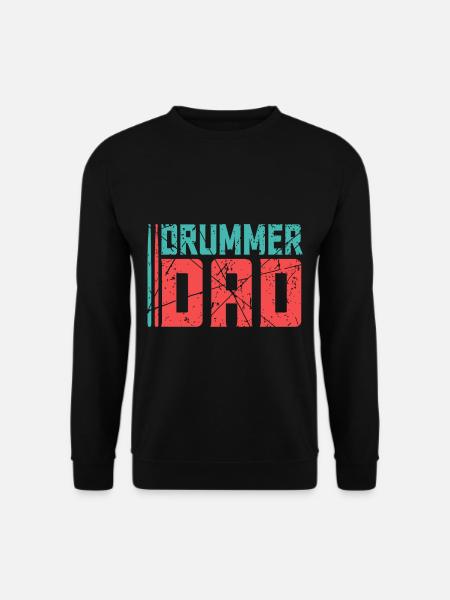 Drummer drums dad - Unisex Sweatshirt - black