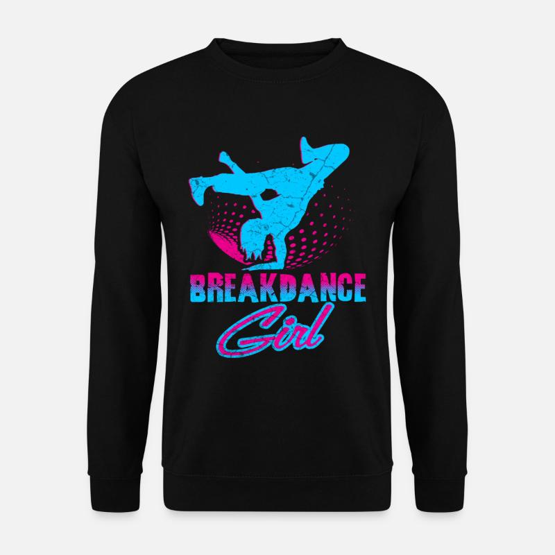 Breakdance Girl Dancer - Unisex Sweatshirt - black