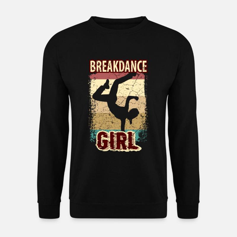 Breakdance Mädchen Tänzerin - Unisex Pullover - Schwarz