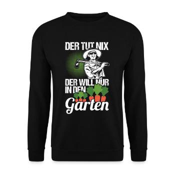 Der Tut Nix Der Will Nur In Den Garten Gärtner - Unisex Pullover - Schwarz - Vorne - Alina (178cm) & Michal (187cm)