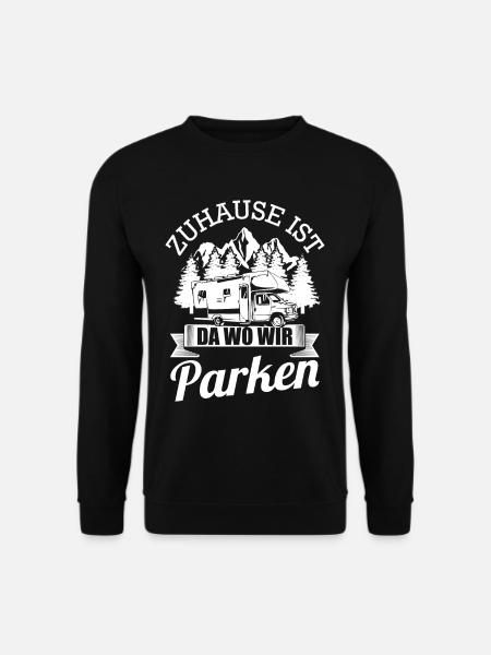 Zuhause Ist Da Wo Wir Parken camping campen - Unisex Pullover - Schwarz