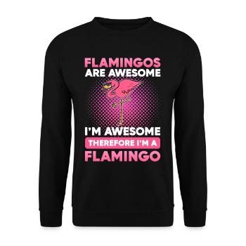 Flamingo Flamingos Are Awesome I’m Awesome - Sweat-shirt Unisexe - noir - Devant - Alina (178cm) & Michal (187cm)