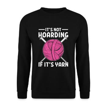 It’s Not Hoarding If It's Yarn Knitting Crochet - Unisex Sweatshirt - black - Front - Alina (178cm) & Michal (187cm)