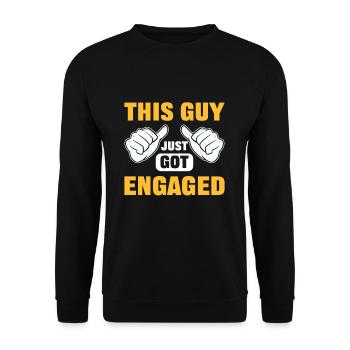 This Guy Just Got Engaged Engagements - Unisex Sweatshirt - black - Front - Alina (178cm) & Michal (187cm)
