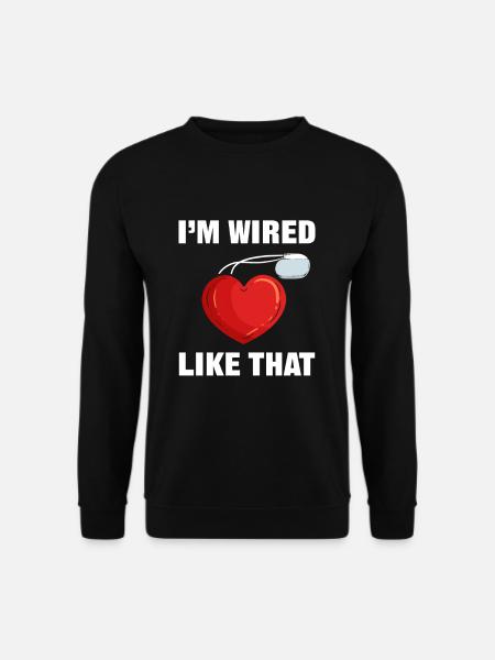 I'm Wired Like That Heart Disease Awareness - Unisex Sweatshirt - black