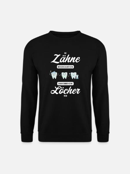 Zahnarzt zahnmedizinische Fachangestellte I Zahn - Unisex Pullover - Schwarz