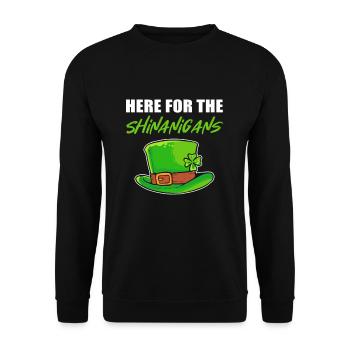 Here For The Shenanigans St. Patrick's Day - Unisex Pullover - Schwarz - Vorne - Alina (178cm) & Michal (187cm)