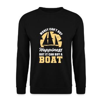 Money Can't Buy Happiness But It Can Buy A Boat - Unisex Pullover - Schwarz - Vorne - Alina (178cm) & Michal (187cm)