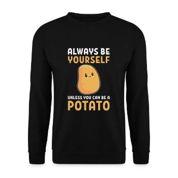 Always Be Yourself Unless You Can Be A Potato - Unisex Sweatshirt - black - Front - Alina (178cm) & Michal (187cm)