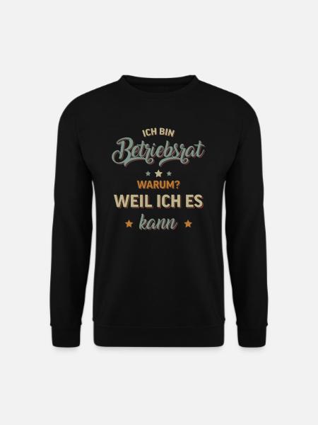 Betriebsrat Arbeitnehmer Vertreter Gewerkschaft - Unisex Pullover - Schwarz