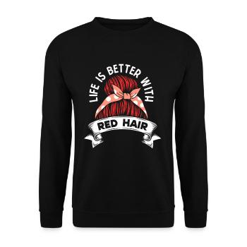 Life Better With Red Head Ginger Girl Irish - Unisex Sweatshirt - black - Front - Alina (178cm) & Michal (187cm)