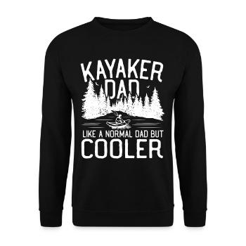 Kayaker Dad. Like A Normal Dad But Cooler - Unisex Sweatshirt - black - Front - Alina (178cm) & Michal (187cm)