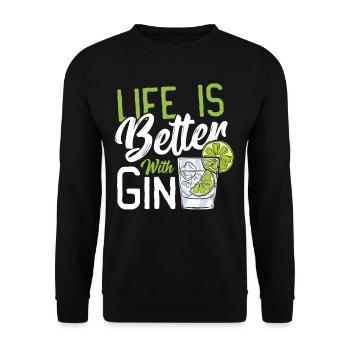 Life Is Better With Gin - Unisex Sweatshirt - black - Front - Alina (178cm) & Michal (187cm)