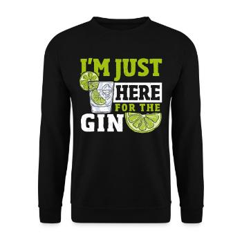I'm Just Here For The Gin - Unisex Pullover - Schwarz - Vorne - Alina (178cm) & Michal (187cm)
