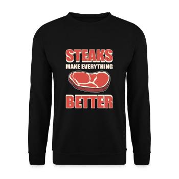Steaks Make Everything Better BBQ Steak Grill - Unisex Sweatshirt - black - Front - Alina (178cm) & Michal (187cm)