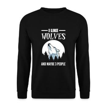 I Like Wolves And Maybe 3 People Wolf Animal - Unisex Pullover - Schwarz - Vorne - Alina (178cm) & Michal (187cm)