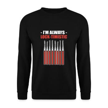 I'm Always Lock-Timistic Locksmith Locksmithing - Unisex Sweatshirt - black - Front - Alina (178cm) & Michal (187cm)
