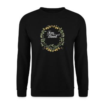 Team Braut I Blumenkranz Hochzeit Boho Stil - Unisex Pullover - Schwarz - Vorne - Alina (178cm) & Michal (187cm)