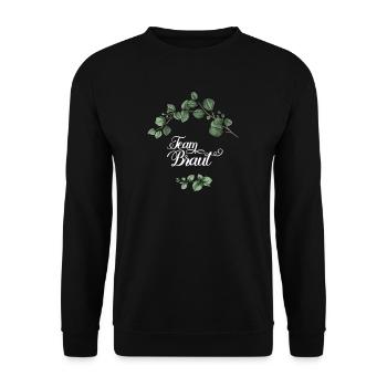 Team Braut I Blumenkranz Hochzeit Boho Stil - Unisex Pullover - Schwarz - Vorne - Alina (178cm) & Michal (187cm)