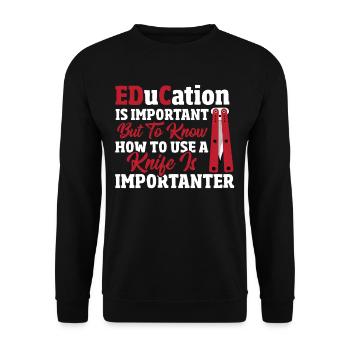 L’éducation est importante pour la chasse aux collectionneurs de couteaux - Sweat-shirt Unisexe - noir - Devant - Alina (178cm) & Michal (187cm)