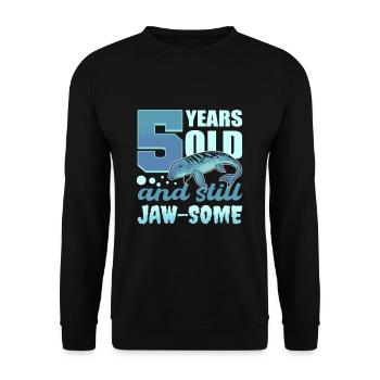 5 Years Old & Still Jaw-Some Mosasaurus Birthday - Unisex Pullover - Schwarz - Vorne - Alina (178cm) & Michal (187cm)