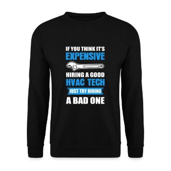 Si vous pensez que c’est cher d’embaucher un bon CVC - Sweat-shirt Unisexe - noir - Devant - Alina (178cm) & Michal (187cm)