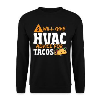 Will Give Hvac Advice For Tacos HVAC Technician - Unisex Sweatshirt - black - Front - Alina (178cm) & Michal (187cm)