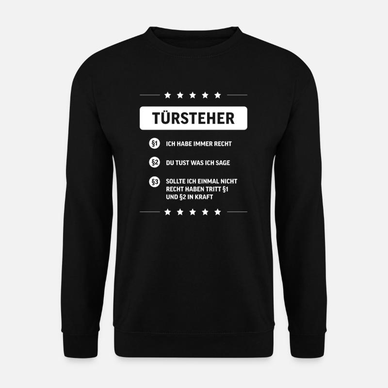 Türsteher I Sicherheitsdienst Motiv für Security - Unisex Pullover - Schwarz