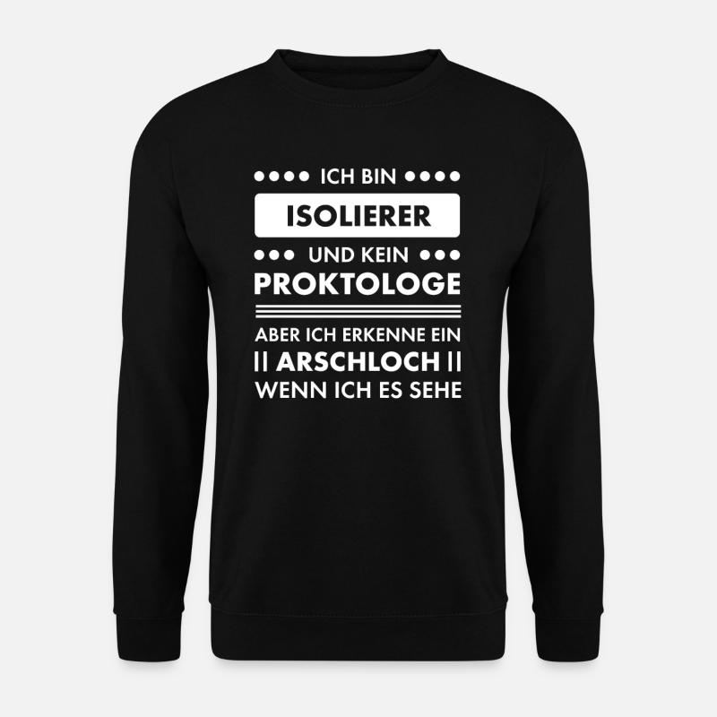 Isolierer I Isolierfacharbeiter oder - Unisex Pullover - Schwarz