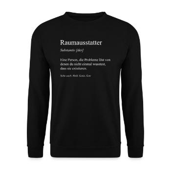 Raumausstatter I Handwerker Gestaltung Motiv für - Unisex Pullover - Schwarz - Vorne - Alina (178cm) & Michal (187cm)