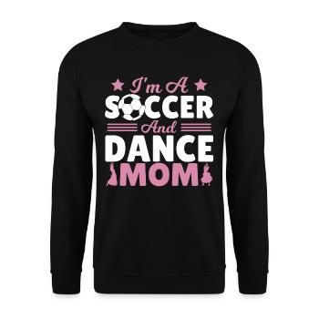 Je suis une maman de soccer et de danse - Sweat-shirt Unisexe - noir - Devant - Alina (178cm) & Michal (187cm)