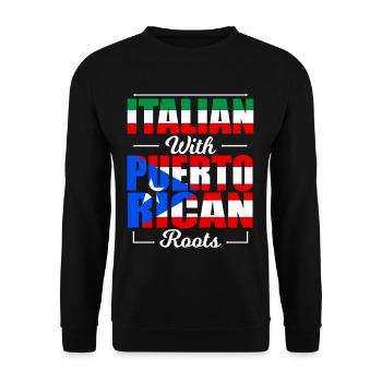 Italian With Puerto Rican Roots Puerto Rico Italy - Unisex Pullover - Schwarz - Vorne - Alina (178cm) & Michal (187cm)