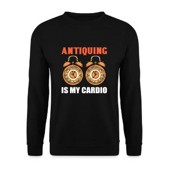 Antiquing Is My Cardio Antiquing Antiques - Unisex Sweatshirt - black - Front - Alina (178cm) & Michal (187cm)