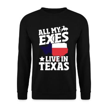All My Exes Live In Texas - Unisex Sweatshirt - black - Front - Alina (178cm) & Michal (187cm)